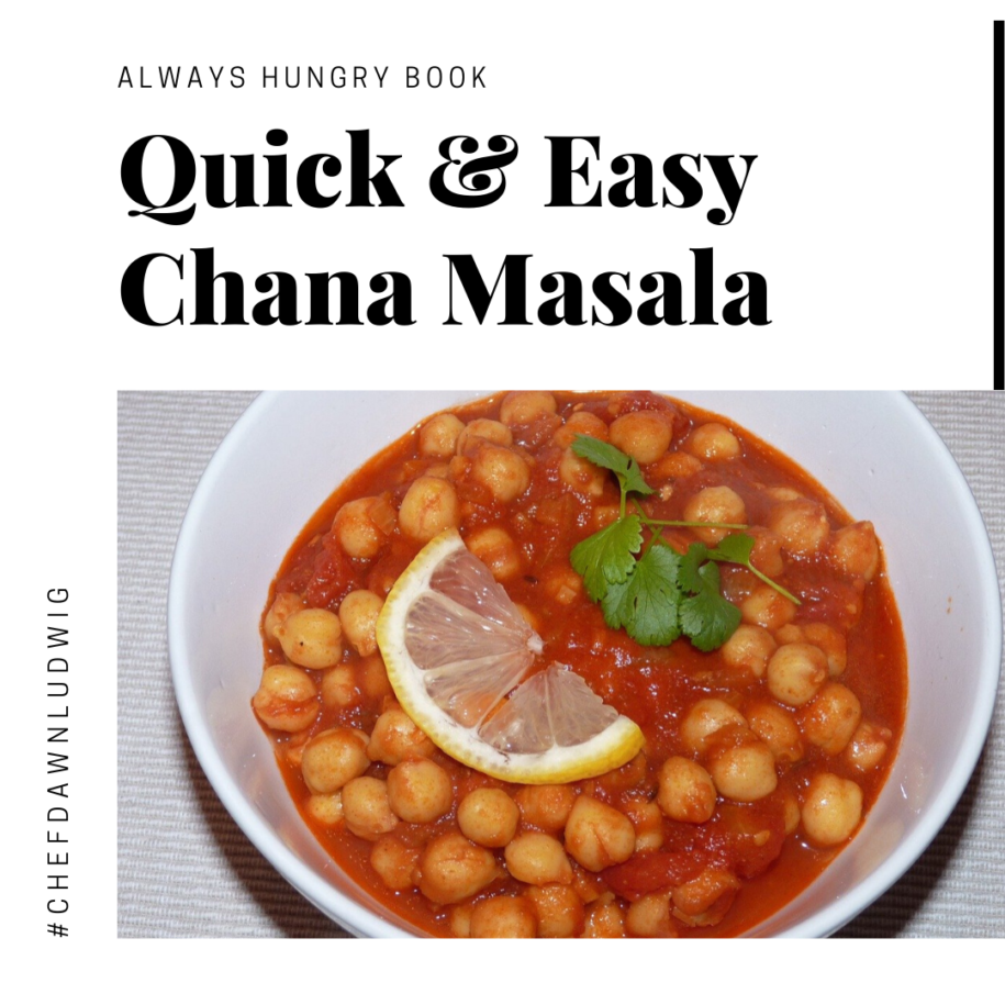 quick and easy chana masala (curried chickpeas)